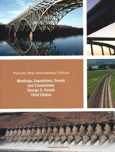 Meetings, Expositions, Events & Conventions: Pearson New International Edition: An Introduction to the Industry