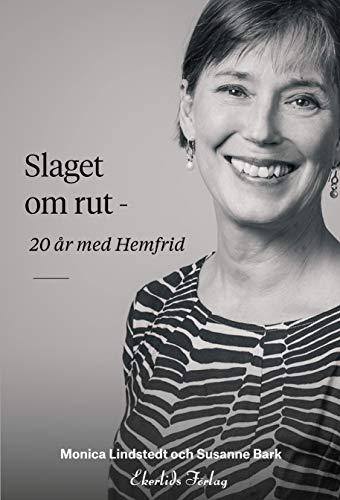 Historien om Hemfrid av Monica Lindstedt