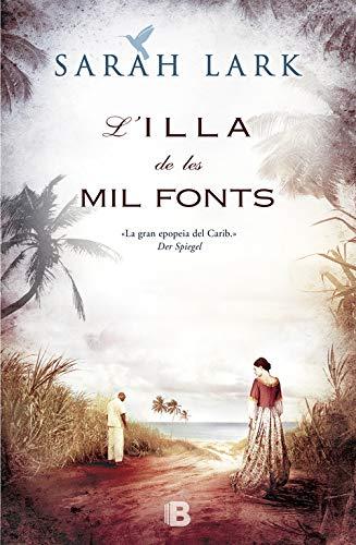 L'illa de les mil fonts (Sèrie del Carib)