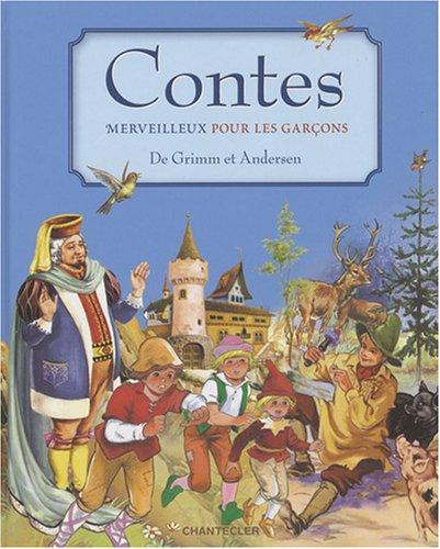 Contes merveilleux pour les garçons