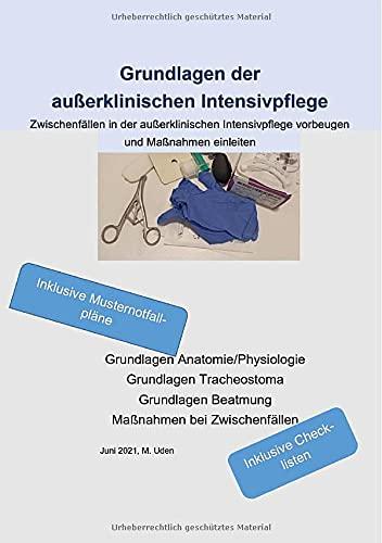 Grundlagen der außerklinischen Intensivpflege Zwischenfällen in der außerklinischen Intensivpflege vorbeugen und Maßnahmen einleiten: Grundlagen ... Beatmung Maßnahmen bei Zwischenfällen