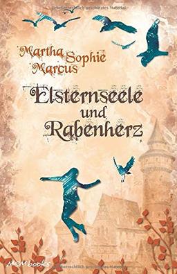 Elsternseele und Rabenherz