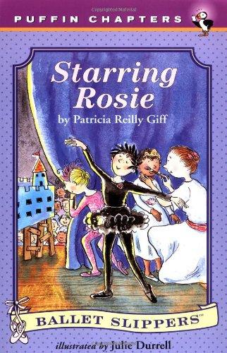 Starring Rosie (Ballet Slippers, Band 3)