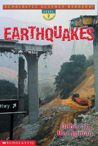 Earthquakes (Scholastic Science Readers: Level 2)