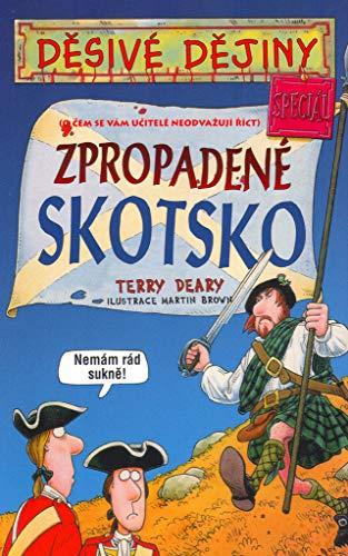 Zpropadené Skotsko: O čem se vám učitelé neodvažují říct - speciál (2001)