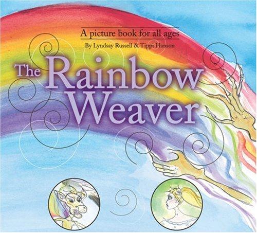 The Rainbow Weaver