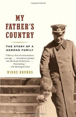 My Father's Country: The Story of a German Family (Vintage)