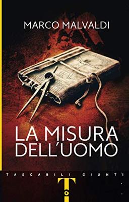 La misura dell'uomo (Tascabili Giunti)