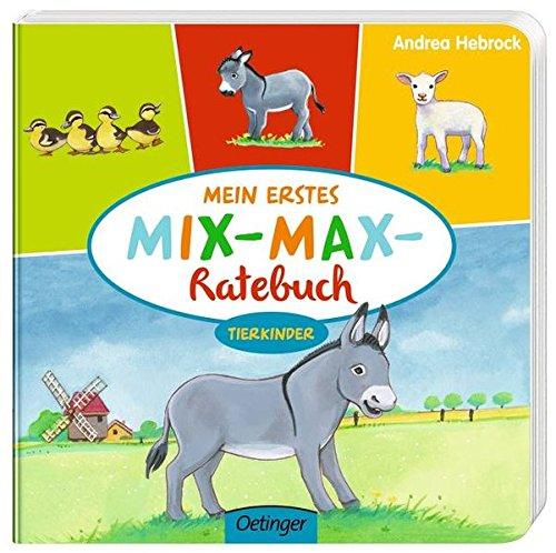 Mein erstes Mix-Max-Ratebuch Tierkinder