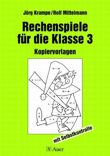 Neue Rechenspiele: Rechenspiele, Für die Klasse 3