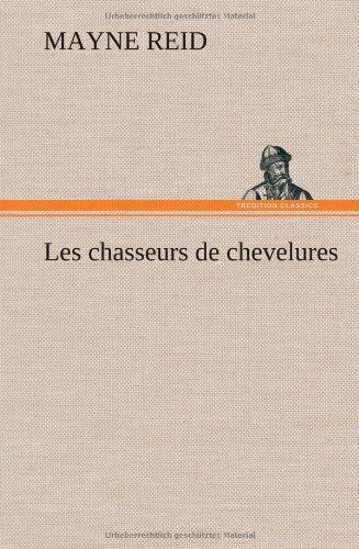 Les chasseurs de chevelures