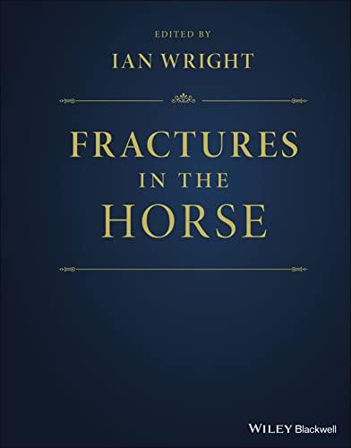 Fractures in the Horse