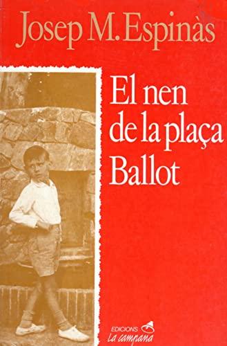 El nen de la plaça Ballot (Divulgació)