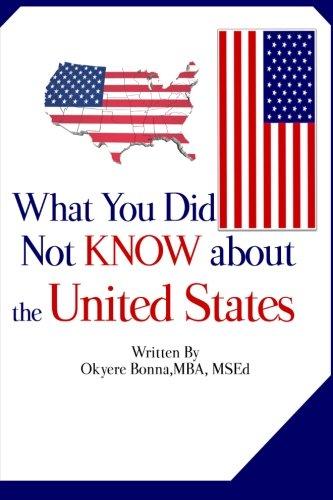 What You Did Not Know About The United States