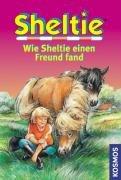 Sheltie, Wie Sheltie einen Freund fand