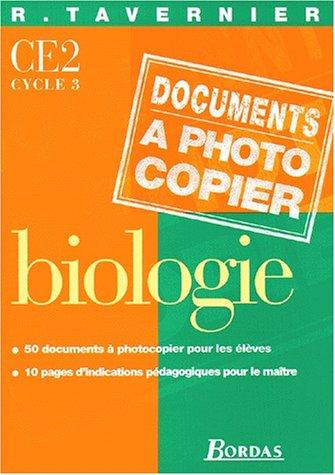 BIOLOGIE CE2 CYCLE 3. : Documents à photocopier