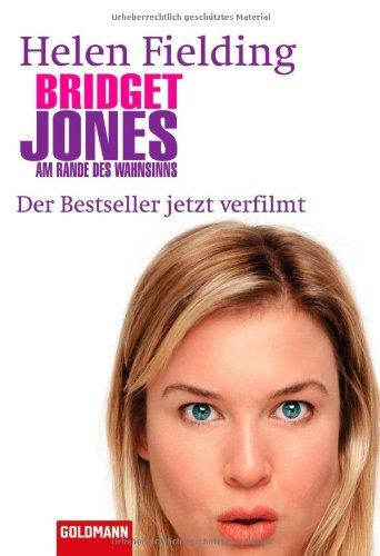 Bridget Jones: Am Rande des Wahnsinns - Roman zum Film