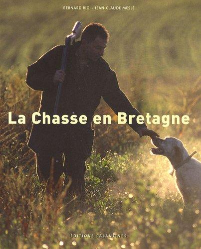 La chasse en Bretagne