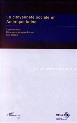 La citoyenneté sociale en Amérique latine