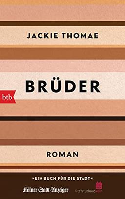 Brüder (Sonderausgabe Ein Buch für die Stadt Köln 2021): Roman