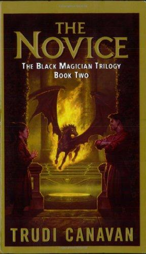 The Novice: The Black Magician Trilogy Book 2