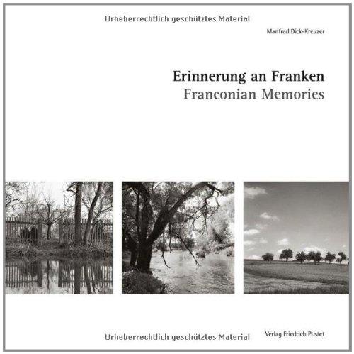 Erinnerung an Franken / Franconian Memories