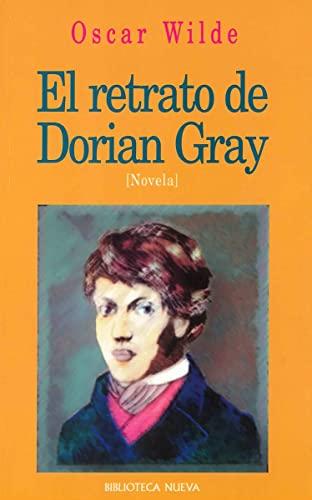 El retrato de Dorian Gray (Biblioteca Oscar Wilde, Band 53)