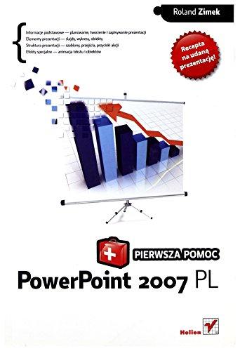 PowerPoint 2007 PL. Pierwsza pomoc [KSIĄĹťKA]