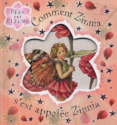 Comment Zinnia s'est appelée Zinnia