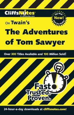 CliffsNotes on Twain's The Adventures of Tom Sawyer (Cliffsnotes Literature Guides)