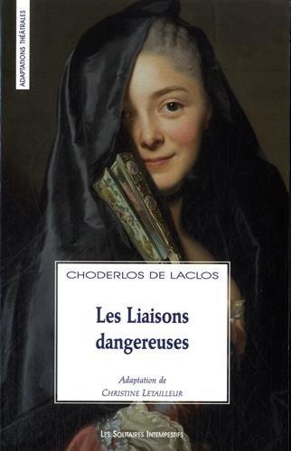 Les liaisons dangereuses