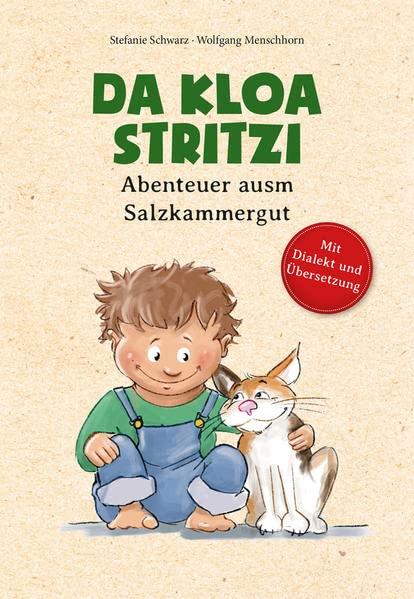 Da kloa Stritzi: Abenteuer ausm Salzkammergut