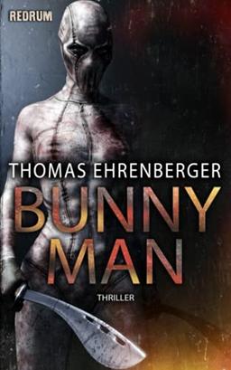 Bunny Man: Thriller