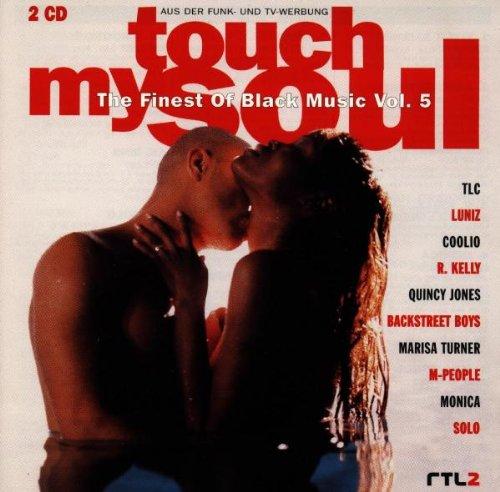 Touch My Soul - The Finest Of Black Music Vol. 5