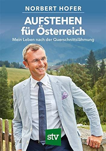 AUFSTEHEN für Österreich: Mein Leben nach der Querschnittslähmung