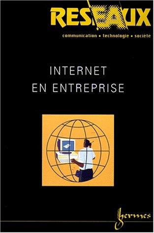 Réseaux, n° 104. Internet en entreprise