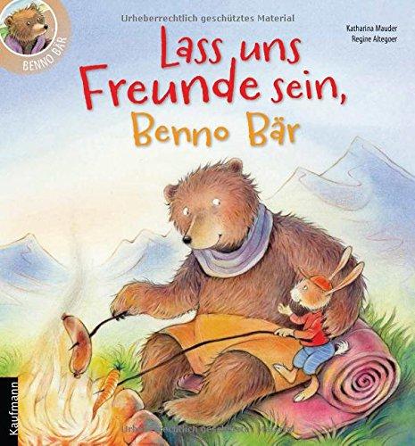 Lass uns Freunde sein, Benno Bär