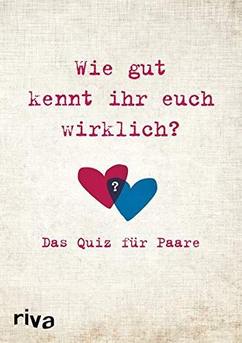 Wie gut kennt ihr euch wirklich?: Das Quiz für Paare