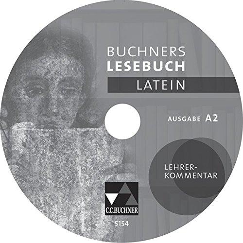 Buchners Lesebuch Latein, Bd.2 : Lehrerkommentar zu Ausgabe A 2, CD-ROM