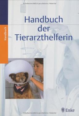 Handbuch der Tierarzthelferin