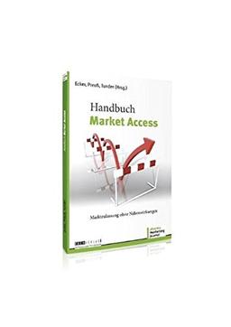 Handbuch Market-Access - Marktzulassung ohne Nebenwirkungen