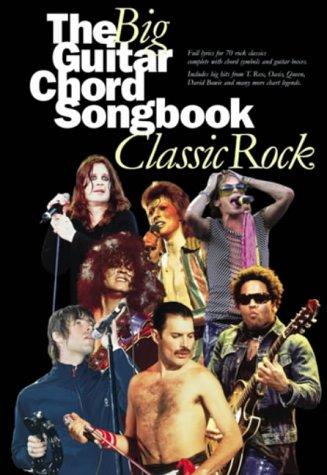 Big Guitar Chord Songbook: Classic Rock