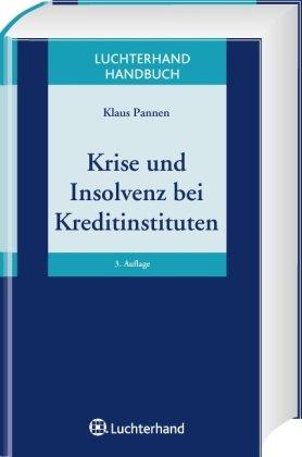 Krise und Insolvenz bei Kreditinstituten