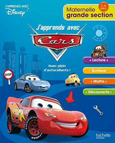 J'apprends avec Cars : maternelle grande section, 5-6 ans