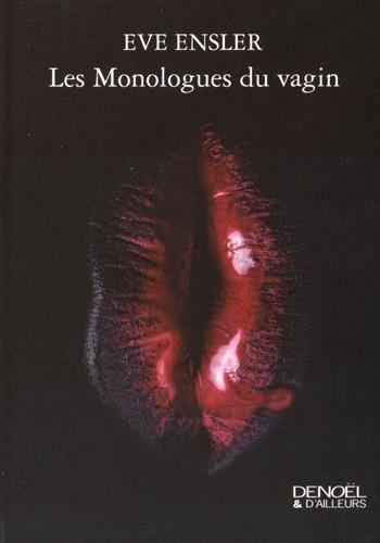 Les monologues du vagin