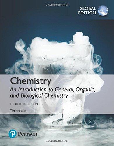 Chemistry: An Introduction to General, Organic, and Biological Chemistry, Global Edition