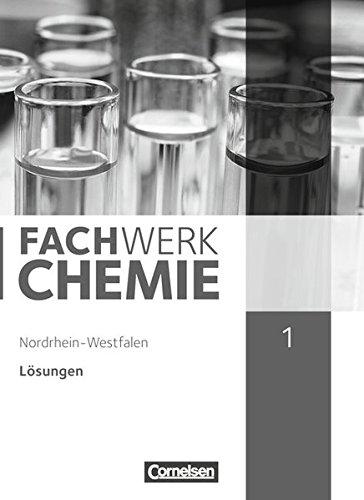 Fachwerk Chemie - Nordrhein-Westfalen: Band 1: 7./8. Schuljahr - Lösungen