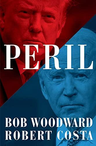 Peril: Bob Woodward