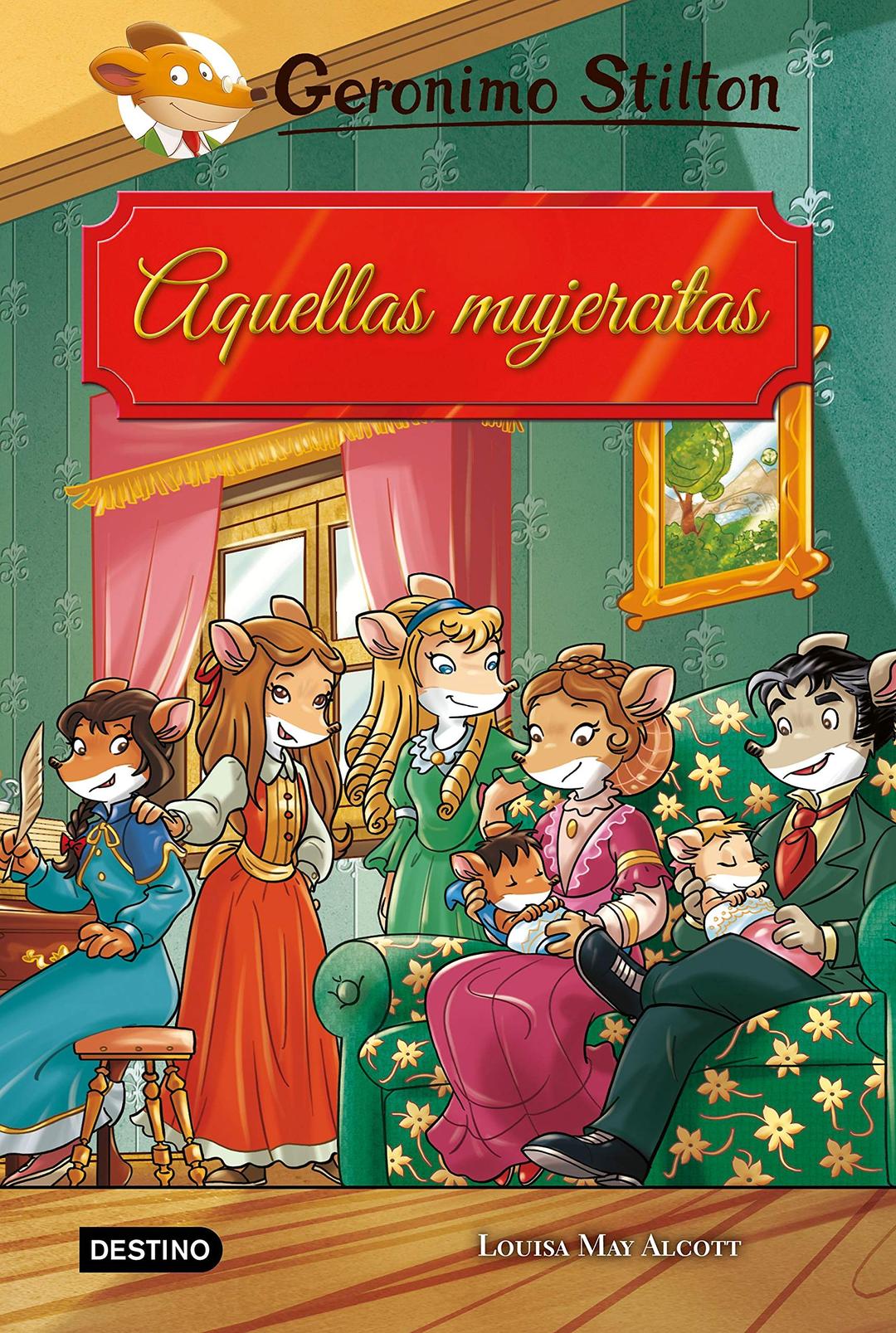 Aquellas mujercitas (Geronimo Stilton)