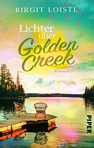 Lichter über Golden Creek (Maple Leaf 2): Roman | Enemy-to-Lovers-Liebesgeschichte vor der Kulisse Kanadas